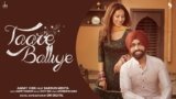 Taare Balliye Lyrics Ammy Virk Ft Sargun Mehta