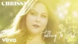 Talking To God Lyrics – Chrissy Metz