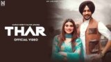 Thar Lyrics – Rajvir Jawanda x Mannat Noor | Punjabi song