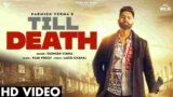 Till Death Lyrics Parmish Verma | Punjabi song