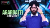 Agarbatti Lyrics – harmeeet | Hustle 5 Apna Homeground