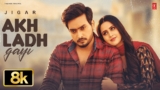 Akh Ladh Gayi Lyrics – Jigar x Jasmeen Akhtar | Punjabi Song