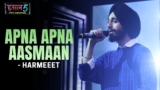 Apna Apna Aasmaan Lyrics – harmeeet | Hustle 5