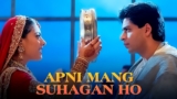 Apni Mang Suhagan Ho Lyrics – Amit Kumar x Sonu Nigam