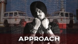 Approach Lyrics – Sidhu Moosewala | Punjabi Song