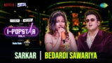 Bedardi Sawariya Lyrics – Sameeksha Sarkar | I-Popstar