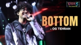 Bottom Lyrics – OG Tehran | Hustle 5 Apna Homeground