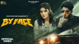 By Face Lyrics – Maani Bhat x Shiva Choudhary