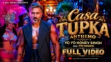 Casa Tupka Anthemo Lyrics – Yo Yo Honey Singh | Hindi Song
