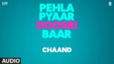 Chaand Lyrics – Faheem Abdullah | Pehla Pyaar Doosri Baar