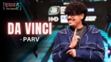 Da Vinci Lyrics – Parv | Hustle 5 Apna Homeground