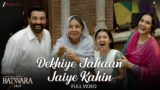 Dekhiye Jahaan Jaiye Kahin Lyrics – Javed Ali | Batwara 1947