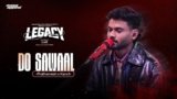 Do Sawaal Lyrics – Prathamesh | LEGACY