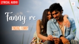 Fanny Re Lyrics – Mukhtiyar Ali | Finding Fanny