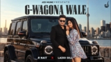 G-Wagona Wale Lyrics – R Nait | Punjabi Song | Laddi Gill