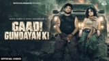 Gaadi Gundayan Ki Lyrics – Bintu Pabra x Shiva Choudhary