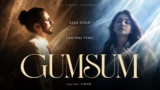 Gumsum Lyrics – Aasa Singh x Aanchal Tyagi | Hindi Song