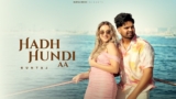 Hadh Hundi Aa Lyrics – Guntaj | Punjabi Song | Meavin