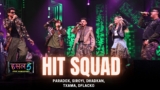 Hit Squad Lyrics – Paradox x Siroyi | Hustle 5