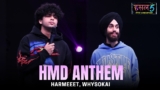 HMD Anthem Lyrics – harmeeet x whysoKai | Hustle 5