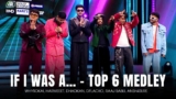 IF I WAS A THIS (Top 6 Medley) Lyrics – Hustle 5 Apna Homeground