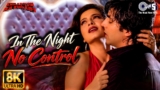 In The Night No Control Lyrics – Sumitra Iyer