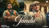 Jaadu Lyrics – Filmy | haryanvi Song | Xtacy