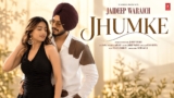 Jhumke Lyrics – JAIDEEP WARAICH | Punjabi Song | SAMAR