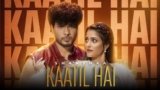 Kaatil Hai Lyrics – Shanshaa | Hindi Song