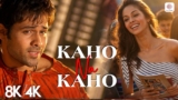 Kaho Na Kaho Lyrics – Amir Jamal | Murder | Anu Malik
