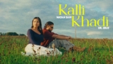 Kalli Khadi Lyrics – Watan Sahi | Punjabi Song | Dr. Zeus