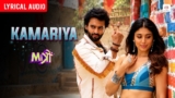 Kamariya Lyrics – Darshan Raval | Mitron | Lijo George