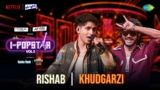 Khudgarzi Lyrics – Rishabh | I-Popstar Hindi Vol.2