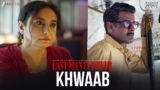Khwaab Lyrics – Vijay Prakash | Last Man in Tower