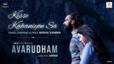 Kisse Kahaniyon Sa Lyrics – Akshay Sharma | Avarudham