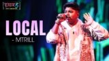 Local Lyrics – MTrill | Hustle 5 Apna Homeground