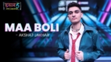Maa Boli Lyrics – Akshat Jakhar | Hustle 5 Apna Homeground