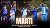 Maati Lyrics – MC Square x Bhaktaaa | Hustle 5
