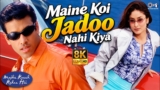 Maine Koi Jadoo Nahin Kiya Lyrics – Preeti x Pinky
