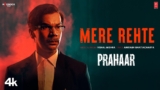 Mere Rehte Lyrics – Vishal Mishra | Prahaar