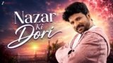 Nazar ki Dori Lyrics – Shahid Mallya | Hindi Song