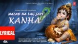 Nazar Na Lag Jaye Kanha Lyrics – Naman Shrivastav