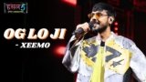 OG lo ji Lyrics – XEEMO | Hustle 5 Apna Homeground