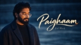 Paighaam Lyrics – JalRaj | Hindi Song