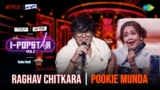 Pookie Munda Lyrics – Raghav Chitkara | I-Popstar Hindi Vol.2