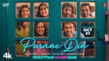 Purane Din Lyrics – Arijit Singh | Pehla Pyaar Doosri Baar
