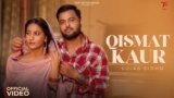 Qismat Kaur Lyrics – Gulab Sidhu | Punjabi Song