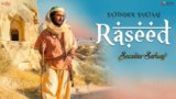 RASEED LYRICS – Satinder Sartaaj