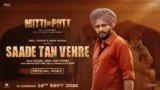 Saade Tan Vehre Lyrics – Sultaan x Ninja | Mitti De Putt