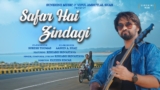 Safar Hai Zindagi Lyrics – Rishabh Srivastava | Hindi Song